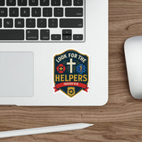Load image into Gallery viewer, Look for the Helpers Sticker — Isaiah 6:8 First Responder Faith Sticker