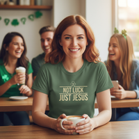 Load image into Gallery viewer, Not Luck, Just Jesus - St. Patrick's Day Shirt
